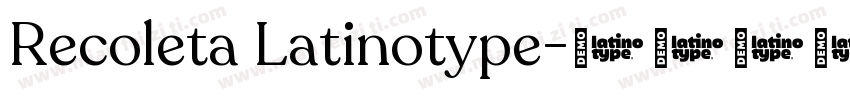 Recoleta Latinotype字体转换